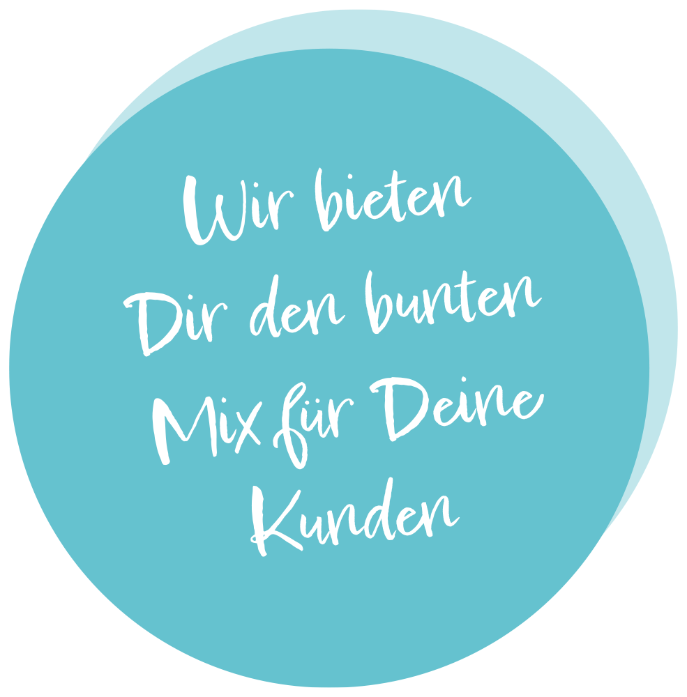 Text im Kreis: wir bieten Dir den bunten Mix für Deine Kunden